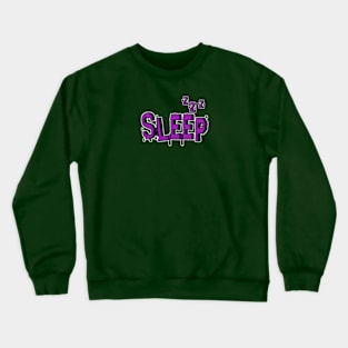 Sleep Crewneck Sweatshirt